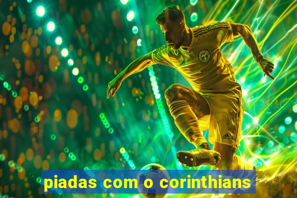 piadas com o corinthians